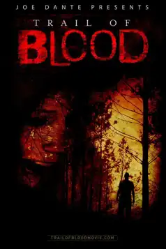 Watch and Download Trail of Blood