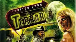 Watch and Download Trailer Park of Terror 1