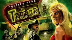 Watch and Download Trailer Park of Terror 2