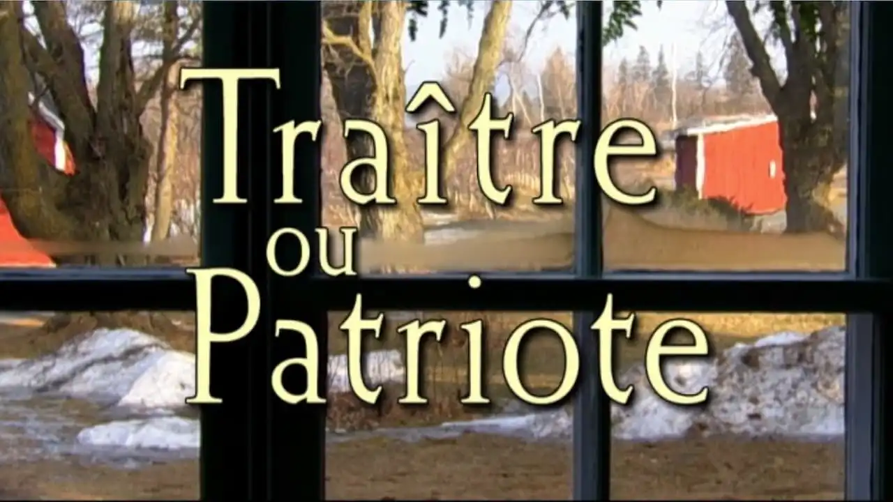 Watch and Download Traitor or Patriot 1