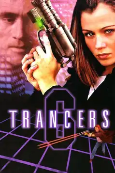 Watch and Download Trancers 6: Life After Deth