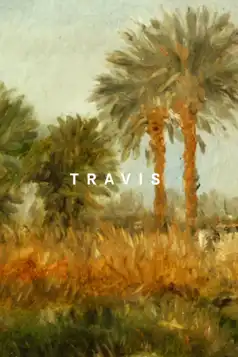 Watch and Download Travis