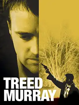 Watch and Download Treed Murray 4