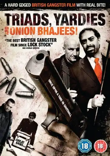 Watch and Download Triads, Yardies & Onion Bhajees! Once Upon A Time In Southall 2