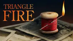 Watch and Download Triangle Fire 1