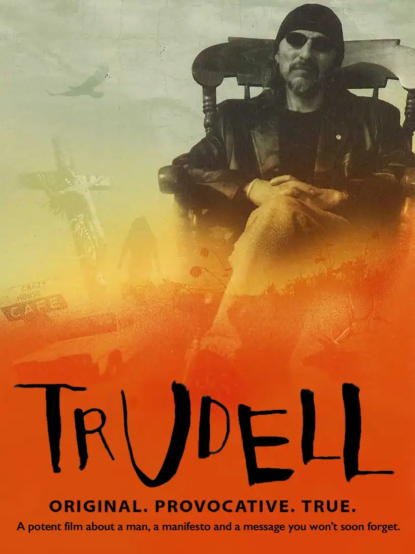 Watch and Download Trudell 7