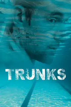 Watch and Download Trunks