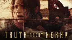 Watch and Download Truth About Kerry 1