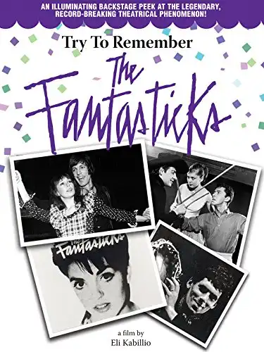 Watch and Download Try to Remember: The Fantasticks 1