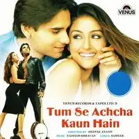 Watch and Download Tum Se Achcha Kaun Hai 4