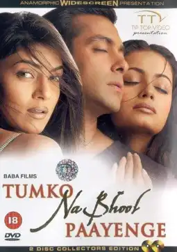 Watch and Download Tumko Na Bhool Paayenge 3