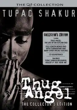 Watch and Download Tupac Shakur: Thug Angel 4