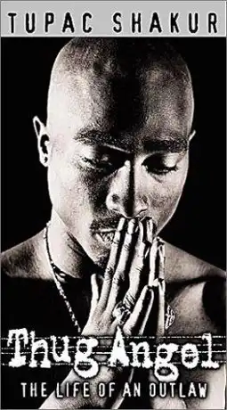 Watch and Download Tupac Shakur: Thug Angel 6