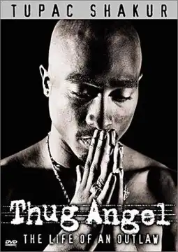 Watch and Download Tupac Shakur: Thug Angel 7