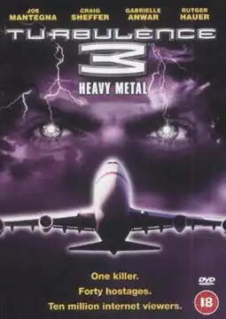 Watch and Download Turbulence 3: Heavy Metal 6