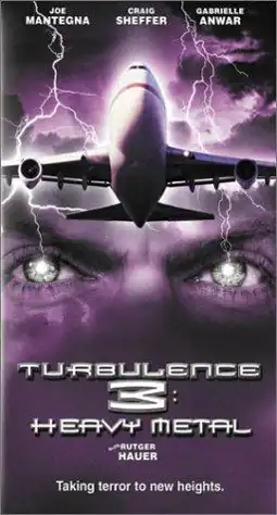 Watch and Download Turbulence 3: Heavy Metal 7