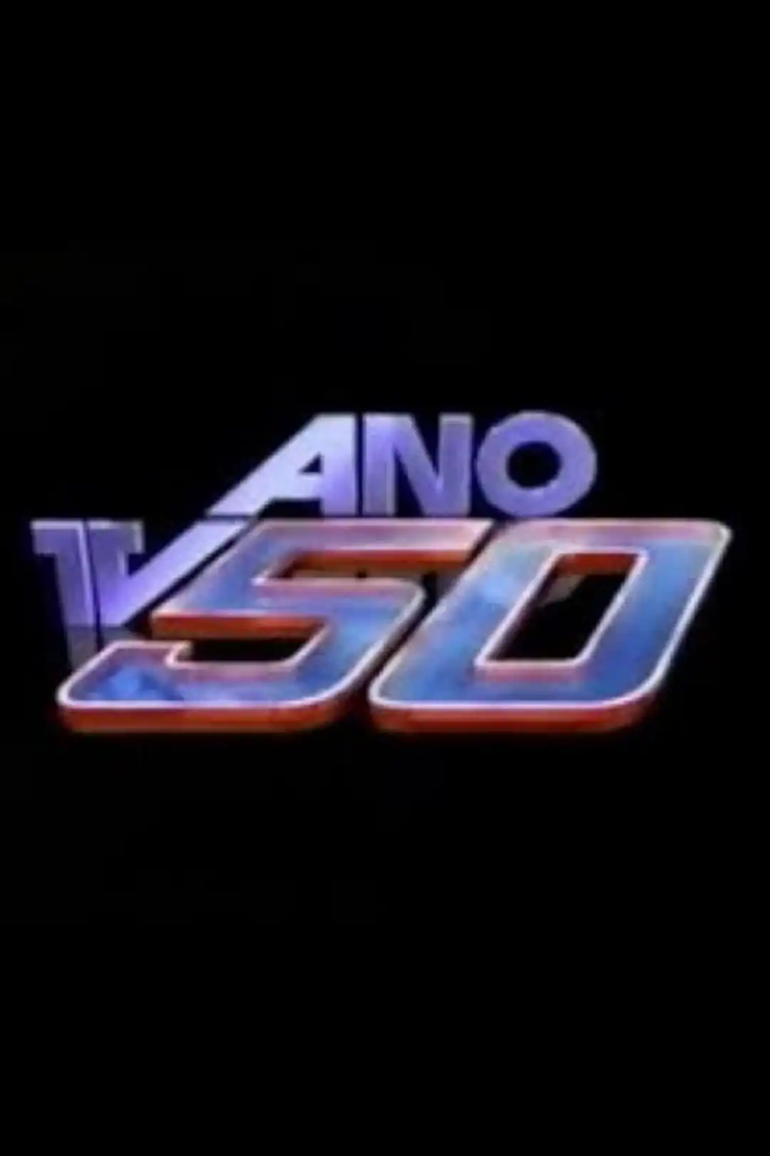 Watch and Download TV Ano 50/Globo Ano 35