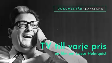 Watch and Download TV At All Costs - A Film About Lasse Holmqvist 1