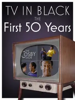 Watch and Download TV in Black: The First Fifty Years 3