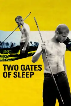 Watch and Download Two Gates of Sleep