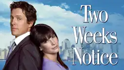 Watch and Download Two Weeks Notice 1