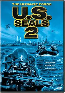 Watch and Download U.S. Seals II: The Ultimate Force 11