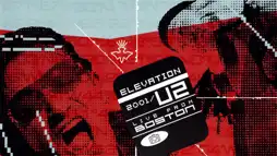 Watch and Download U2: Elevation 2001 - Live from Boston 2