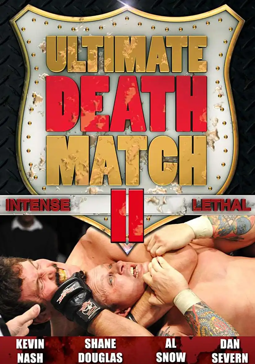 Watch and Download Ultimate Death Match 2 1