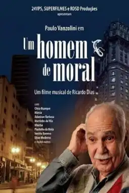 Watch and Download Um Homem de Moral 3