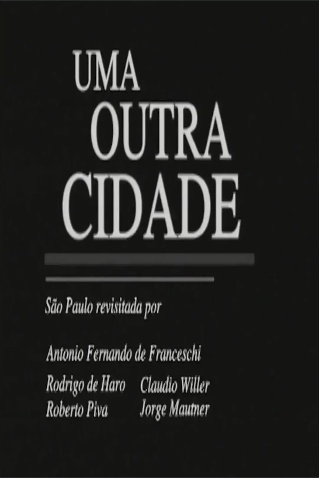 Watch and Download Uma outra cidade 2