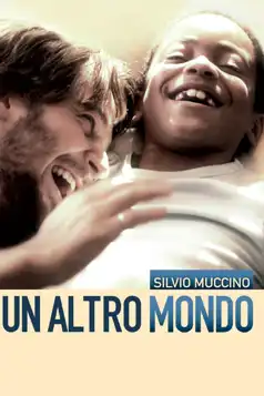 Watch and Download Un altro mondo