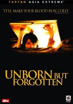 Watch and Download Unborn But Forgotten 1