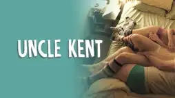 Watch and Download Uncle Kent 2