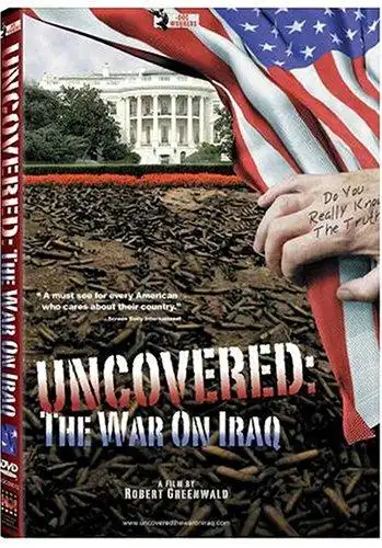 Watch and Download Uncovered: The Whole Truth About The Iraq War 10