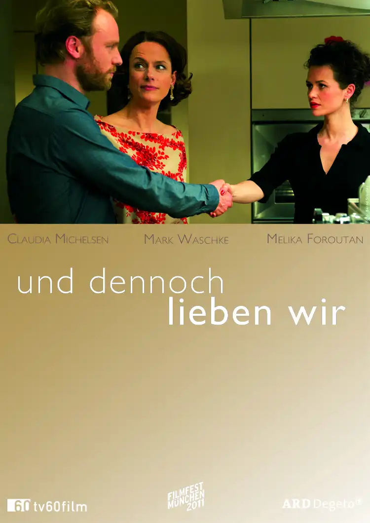 Watch and Download Und dennoch lieben wir 1