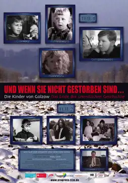 Watch and Download Und wenn sie nicht gestorben sind... Die Kinder von Golzow - Das Ende der unendlichen Geschichte 4