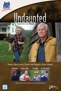 Watch and Download Undaunted... The Early Life of Josh McDowell 2