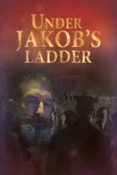 Watch and Download Under Jakob’s Ladder