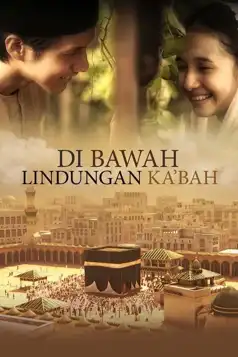 Watch and Download Under the Protection of Ka’bah