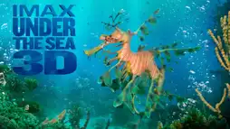 Watch and Download Under the Sea 3D 3