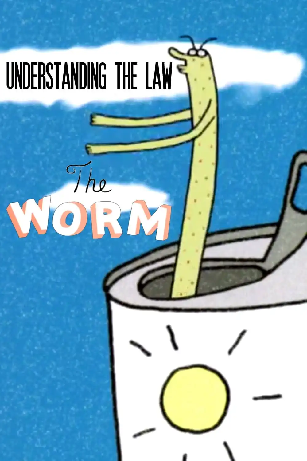 Watch and Download Understanding the Law: The Worm