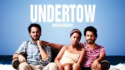 Watch and Download Undertow 3