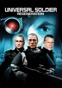 Watch and Download Universal Soldier: Regeneration 4