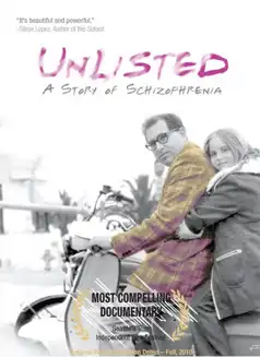 Watch and Download Unlisted: A Story of Schizophrenia