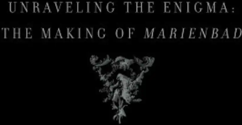 Watch and Download Unraveling the Enigma: The Making of Marienbad 1