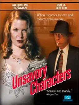 Watch and Download Unsavory Characters 2