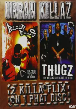 Watch and Download Urban Killaz: Thugz 2