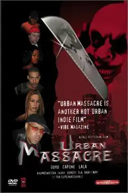 Watch and Download Urban Massacre 1