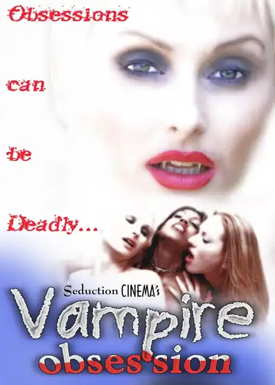 Watch and Download Vampire Obsession 2