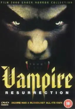 Watch and Download Vampire Resurrection 2